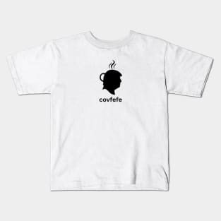 Covfefe Kids T-Shirt